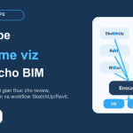 Cover Enscape cho real-time viz va VR BIM workflow