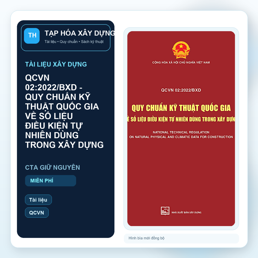 QCVN 02:2022/BXD - QUY CHUẨN KỸ THUẬT QUỐC GIA VỀ SỐ LIỆU ĐIỀU KIỆN TỰ NHIÊN DÙNG TRONG XÂY DỰNG