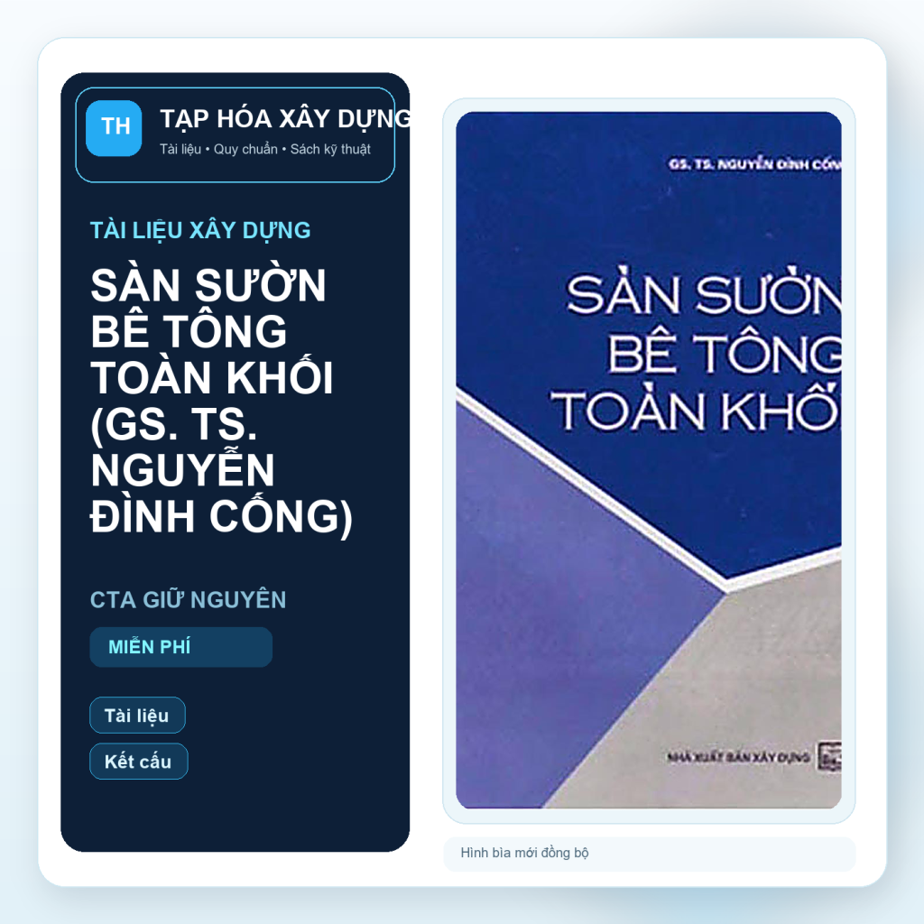 SÀN SƯỜN BÊ TÔNG TOÀN KHỐI (GS. TS. NGUYỄN ĐÌNH CỐNG)