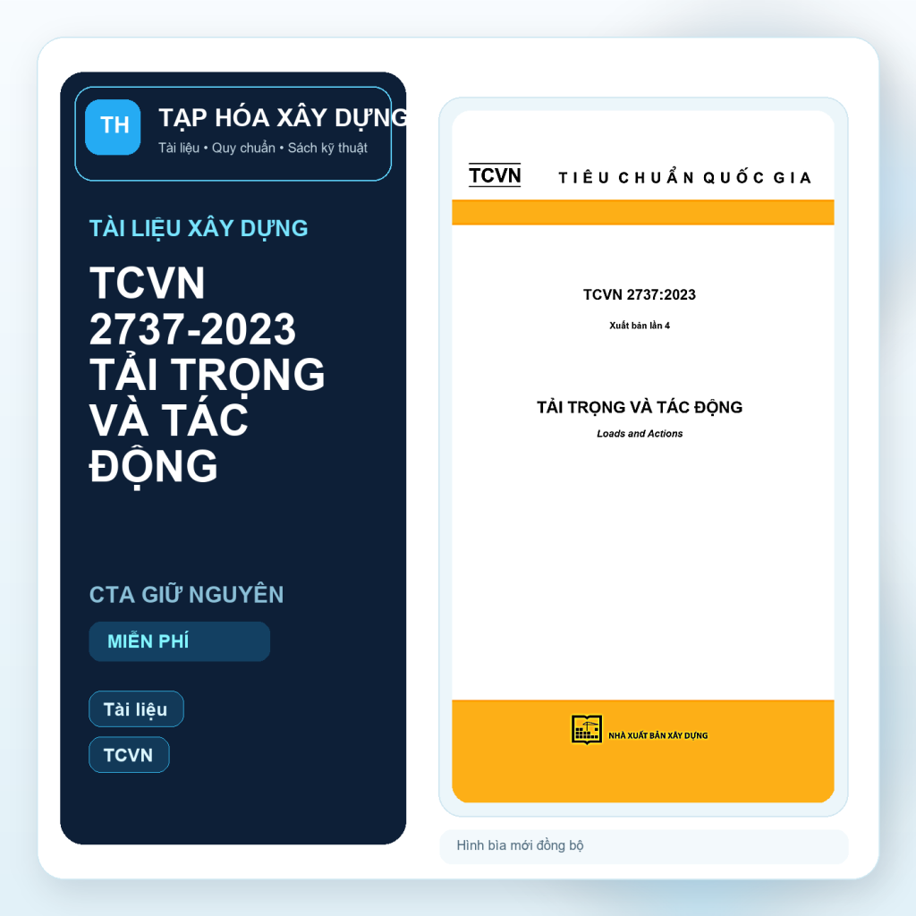 TCVN 2737-2023 TẢI TRỌNG VÀ TÁC ĐỘNG