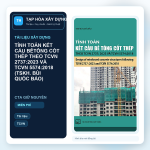 TÍNH TOÁN KẾT CẤU BÊTÔNG CỐT THÉP THEO TCVN 2737:2023 VÀ TCVN 5574:2018 (TSKH. BÙI QUỐC BẢO)
