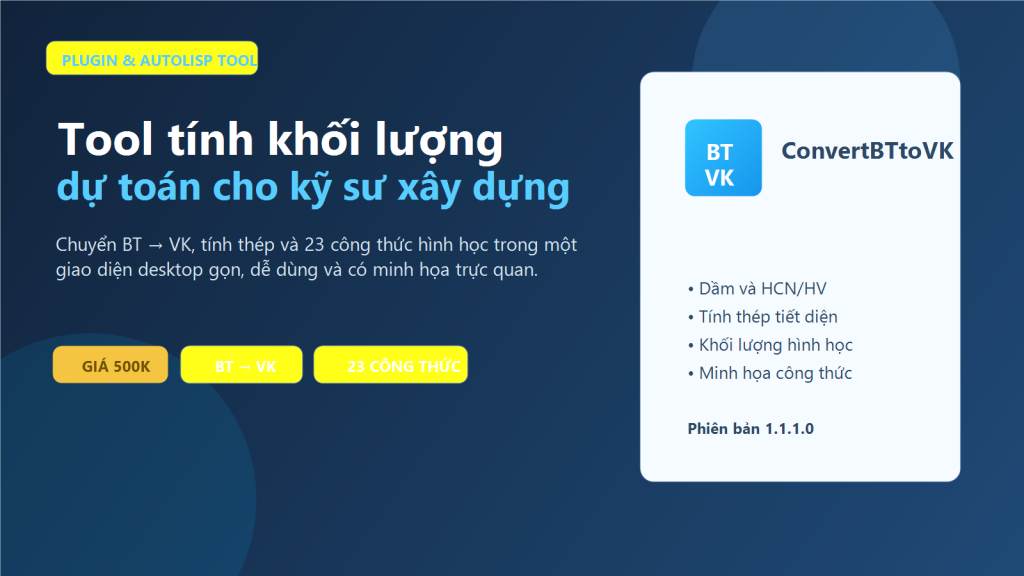 Cover Tool tinh khoi luong du toan gia 500K chuyen BT sang VK tinh thep va 23 cong thuc hinh hoc
